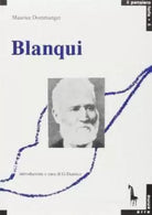 Louis-Auguste Blanqui di Maurice Dommanget, 1990, Massari Editore