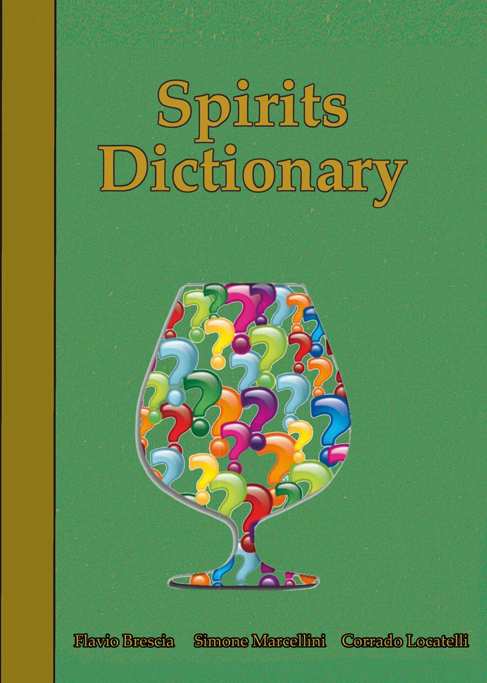 Spirits Dictionary di Simone Marcellini