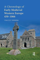 A Chronology Of Early Medieval Western Europe