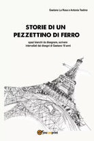 Storie di un pezzettino di ferro di Storie Di Un Pezzettino Di Ferro, 2018, Y