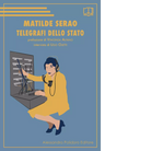 Telegrafi dello Stato di Matilde Serao