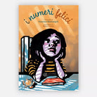 I numeri felici Ediz illustrata di Susanna Mattiangeli