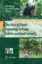 The Role of Plant Pathology in Food Safety and Food Security