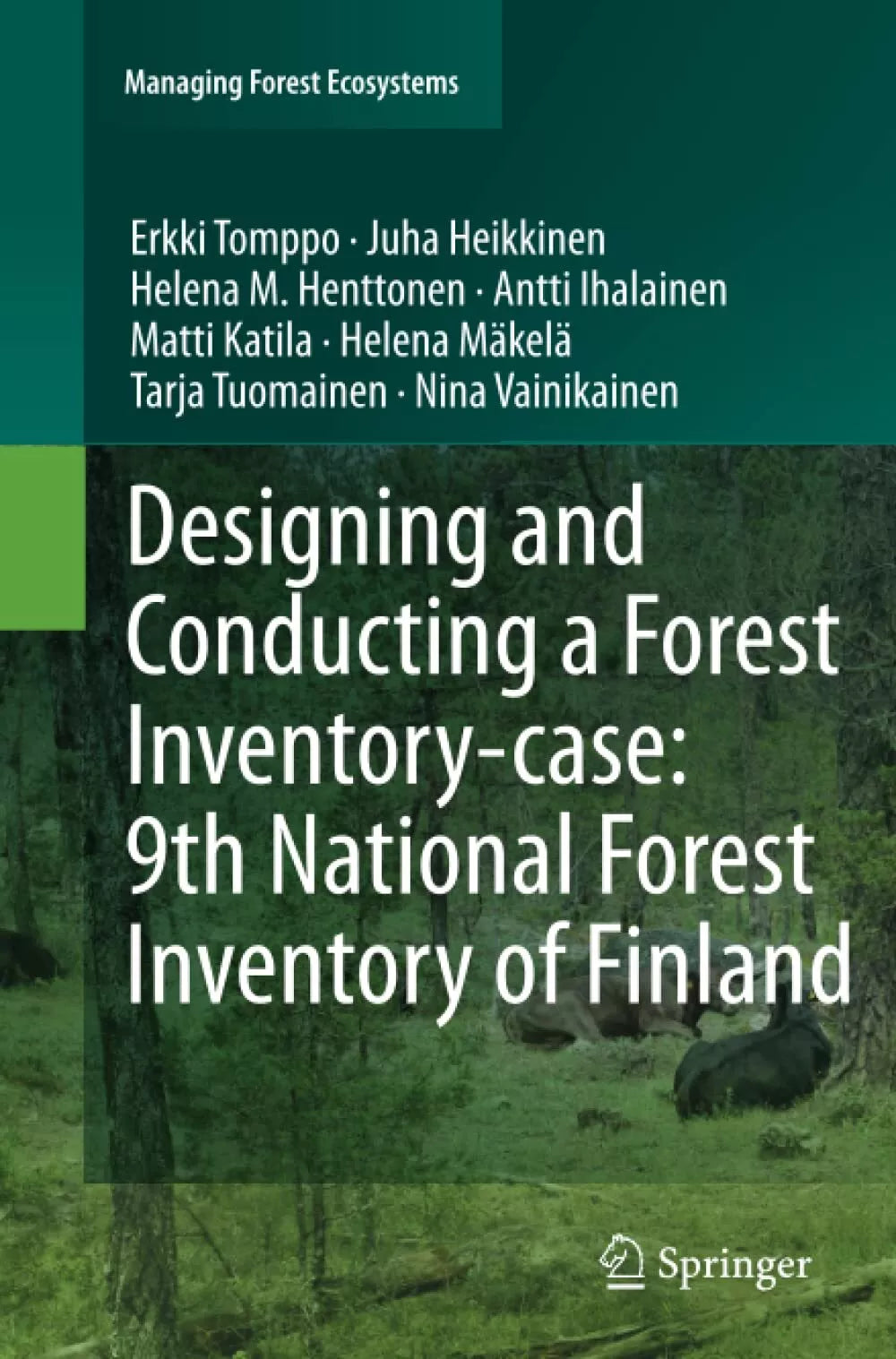 Designing and Conducting a Forest Inventory