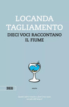 Locanda Tagliamento Bottega Errante Edizioni