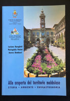 Alla scoperta del territorio meldolese - Ravaglioli-Petrini-Bombacci - P