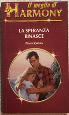 La speranza rinasce di Penny Jordan, 1993, Harlequin Mondadori