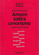 Amore satira umorismo di Adriano Bacchielli