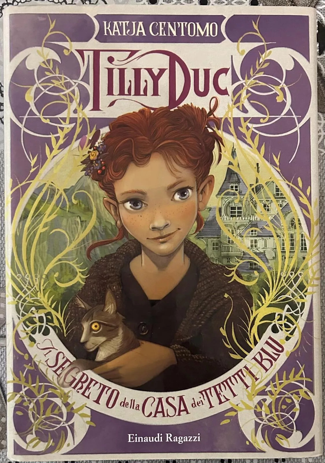Il segreto della casa dei tetti blu Tilly Duc di Katja Centomo