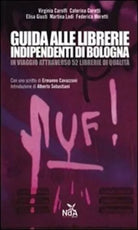 Guida alle librerie indipendenti di Bologna in viaggio attraverso 52 librerie di