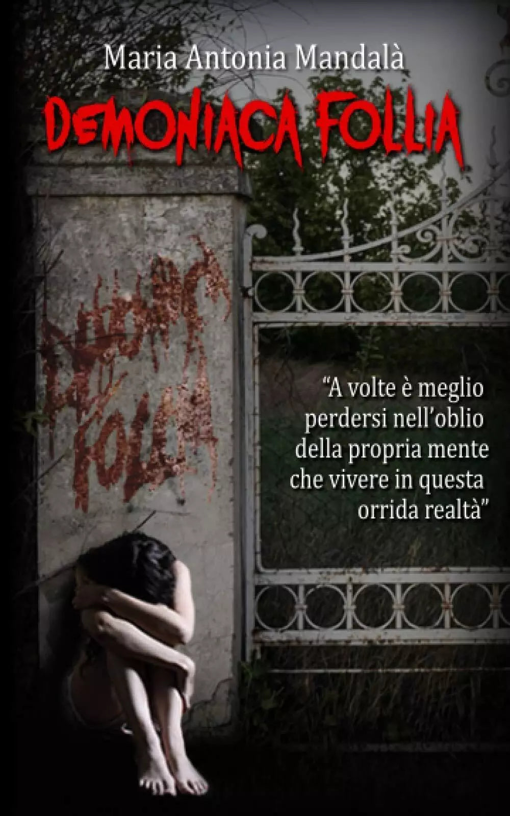 Demoniaca Follia