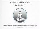 Kriya Hatha Yoga di Babaji , di Marshall Govindam, 2019, Om Edizioni - ER