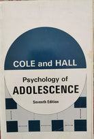 Psychology of Adolescence, Cole And Hall, 1970, Hort Rinehart Winston- ER