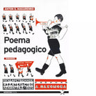 Poema pedagogico di Anton S Makarenko