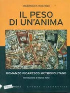 Il peso di un anima di Mabrouck Rachedi