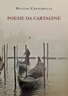 Poesie da Cartagine di Nuccio Cannarella