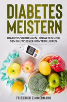 Diabetes meistern Diabetes vorbeugen