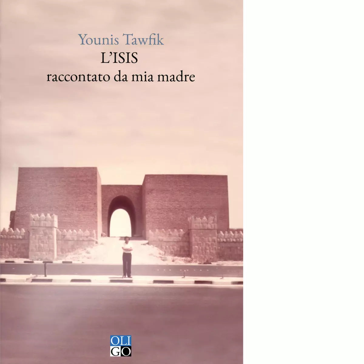 L ISIS raccontato da mia madre di Younis Tawfik