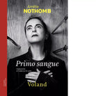 Primo sangue di Am lie Nothomb