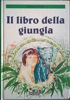 Il libro della giungla - Rudyard Kipling - De Agostini, 1995