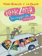 Hank Zipzer Un viaggio da vomito di Henry Winkler
