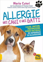 Allergie nei cani e nei gatti di Maria Rubino Cuteri, 2017, Macro Edizioni