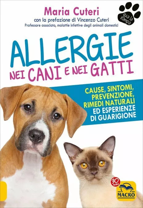 Allergie nei cani e nei gatti di Maria Rubino Cuteri, 2017, Macro Edizioni