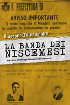La Banda dei Niscemesi - Giuseppe D’Alessandro, Youcanprint - P