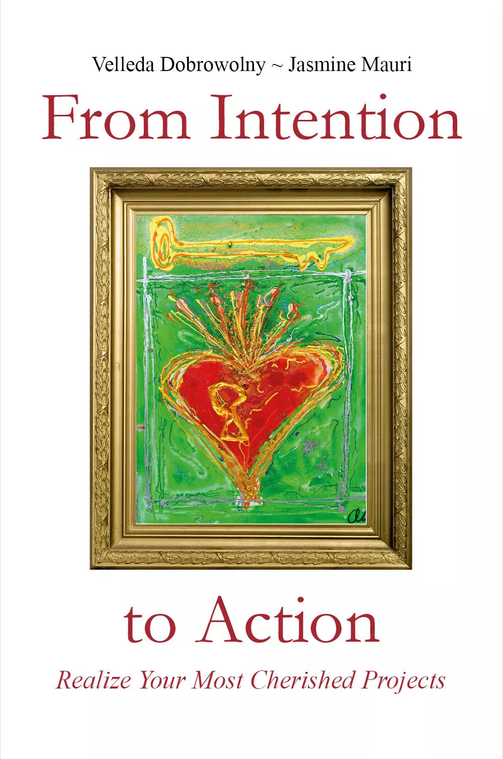 From Intention to Action