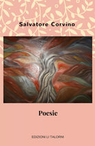 Poesie di Salvatore Corvino, 2018, Youcanprint