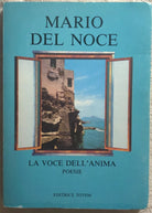 La voce dell’anima - Poesie di Mario Del Noce, 1994, Editrice Totem
