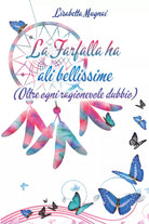 La farfalla ha ali bellissime Oltre ogni ragionevole dubbio - Mugnai