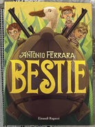 Bestie di Antonio Ferrara