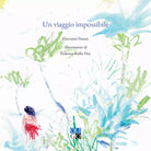 Un viaggio impossibile di Giovanni Pasetti