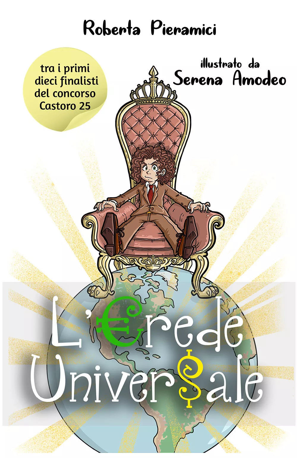 L Erede Universale di Roberta Pieramici
