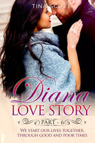 Diana Love Story PT. 6 di Tina Scott, 2021, Youcanprint