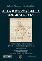 Alla ricerca della smarrita via di Roberto Mancuso