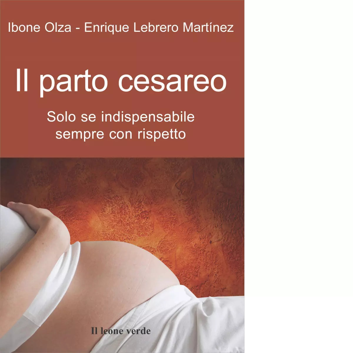 Il parto cesareo di Ibone Olza