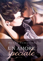 Un amore speciale di Denny Tomasino, 2019, Youcanprint