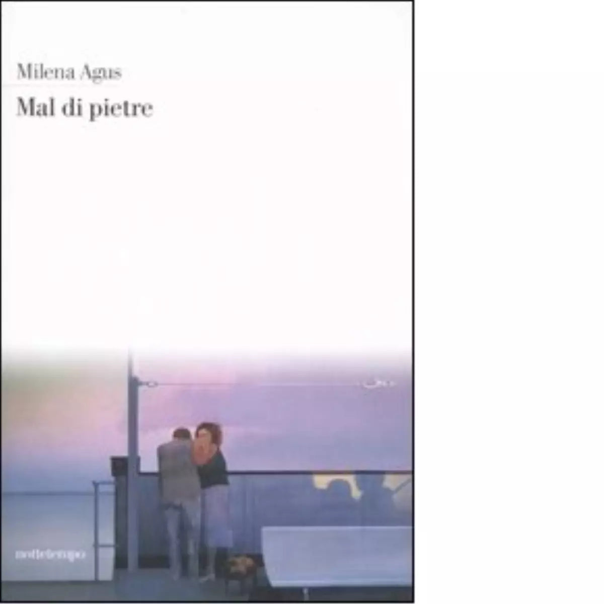 Mal di pietre di Milena Agus