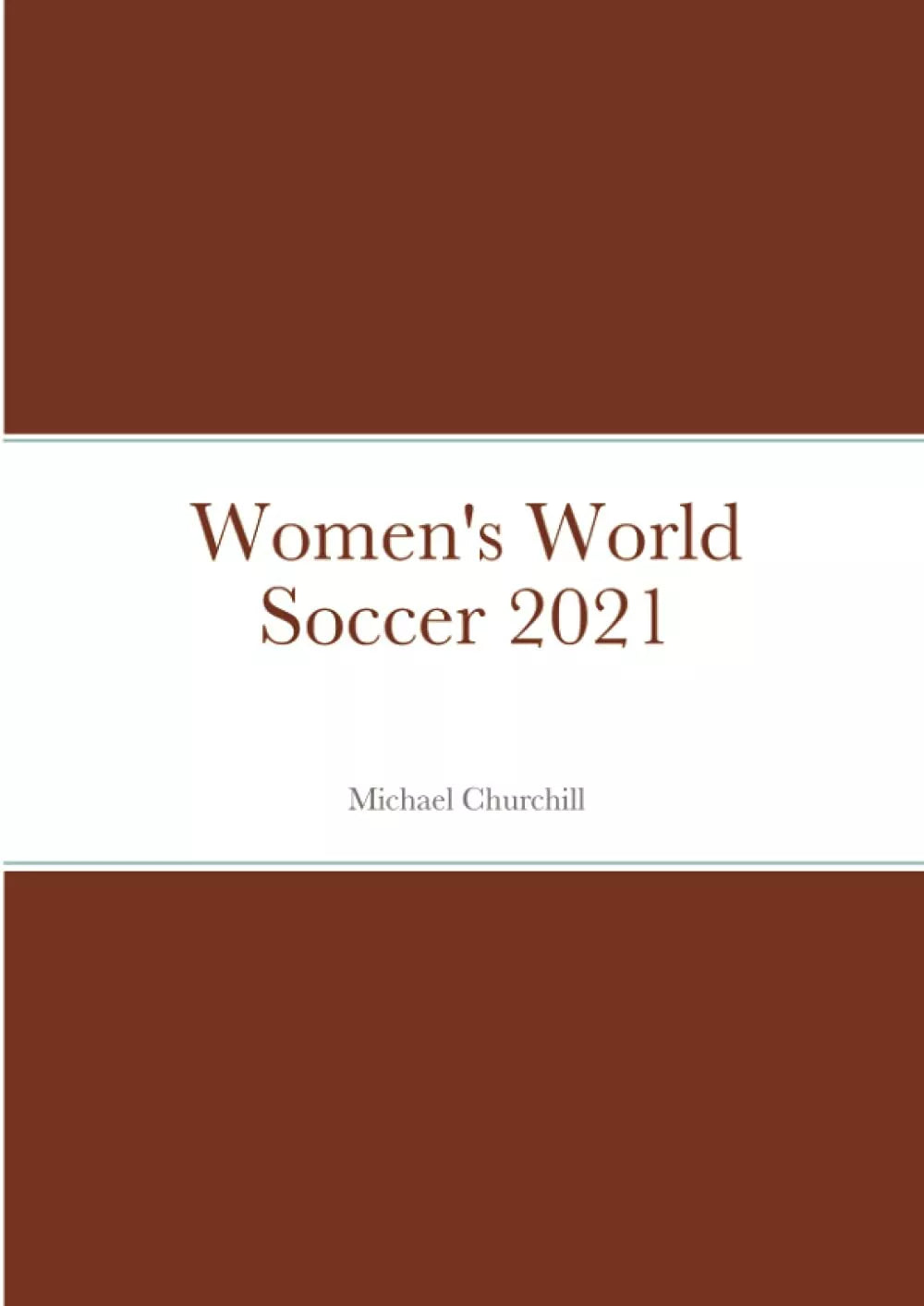 Women s World Soccer 2021