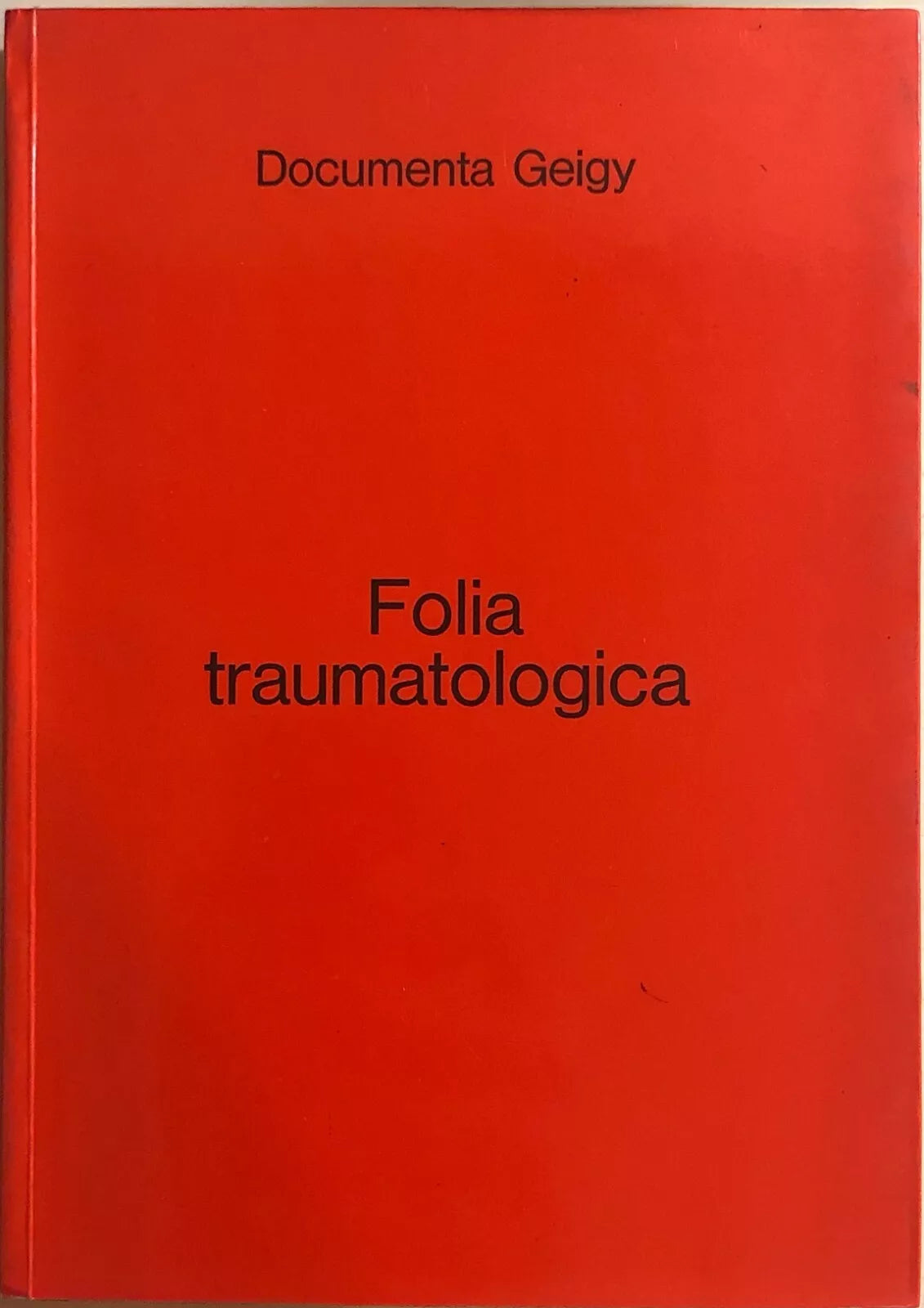 Folia traumatologica di Documenta Geigy, George Birdwood