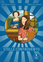 Stelle controvento di Maria Pia Latorre, Marianna Carrara , Flaneurs