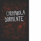CARAMBOLA DORMIENTE di Tempesta Adam