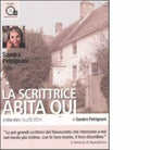 La scrittrice abita qui Audiolibro di Sandra Petrignani