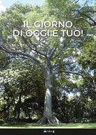 Il giorno di oggi tuo di Piero Posillico