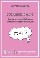Solfeggio swing di Matteo Cammisa