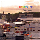 Colors of Bavaria di Gabriele Siragusa, 2016, Youcanprint