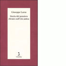 Storia del pensiero ebraico nell et antica di Giuseppe Laras