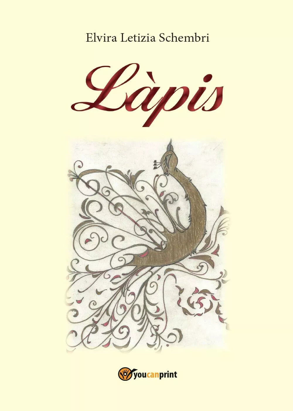 Lapis di Elvira Letizia Schembri, 2016, Youcanprint